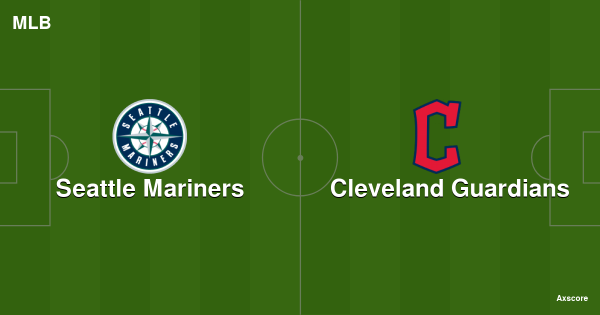 Axscore Seattle Mariners vs Cleveland Guardians livestream, H2H and